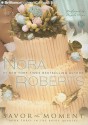 Savor the Moment - Nora Roberts