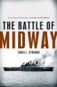 The Battle of Midway (Pivotal Moments in American History) - Craig L. Symonds