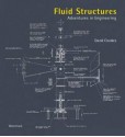 Fluid Structures: Adventures in Engineering - David Crookes, Ian Lambot