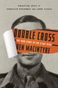 Double Cross: The True Story of the D-Day Spies - Ben Macintyre