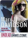 Undead and Unwelcome - MaryJanice Davidson