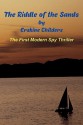 The Riddle of the Sands - Erskine Childers