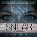 Sneak - Evan Angler, Barrie Buckner