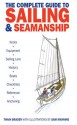 The Complete Guide to Sailing & Seamanship - Twain Braden, Sam Manning