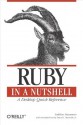 Ruby in a Nutshell (In a Nutshell (O'Reilly)) - Yukihiro Matsumoto, David L. Reynolds