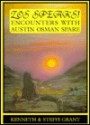 Zos Speaks!: Encounters with Austin Osman Spare - Kenneth Grant, Austin Osman Spare