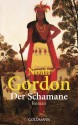 Der Schamane: Roman (German Edition) - Noah Gordon, Klaus Berr