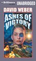 Ashes of Victory - David Weber, Allyson Johnson