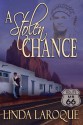 A Stolen Chance - Linda LaRoque