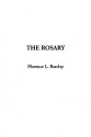 Rosary, The - Florence L. Barclay