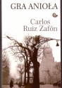 Gra anioła - Carlos Ruiz Zafón
