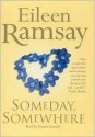 Someday, Somewhere - Eileen Ramsay, PAMELA DONALD