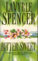 Bitter Sweet - LaVyrle Spencer