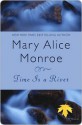 Time Is a River - Mary Alice Monroe