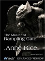 The Master of Rampling Gate (Kindle Edition with Audio/Video) - Anne Rice