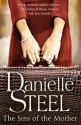 The Sins of the Mother - Danielle Steel