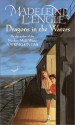 Dragons in the Waters - Madeleine L'Engle