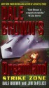 Dale Brown's Dreamland: Strike Zone (Dreamland (Harper Paperback)) - Dale Brown, Jim DeFelice