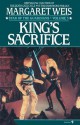 King's Sacrifice - Margaret Weis