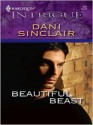 Beautiful Beast (Harlequin Intrigue #935) - Dani Sinclair