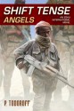 Shift Tense - Angels - Patrick Todoroff