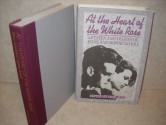 At the Heart of the White Rose: Letters and Diaries of Hans and Sophie Scholl - Hans Scholl, Sophie Scholl, Inge Jens, J. Maxwell Brownjohn