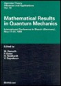 Mathematical Results in Quantum Mechanics - M. Demuth, Michael Demuth, V. Zagrebnov, International Conference on Mathematical