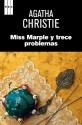 Miss marple y trece problemas (Spanish Edition) - C Peraire del Molino, Agatha Christie