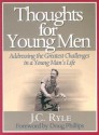 Thoughts For Young Men (Reclaiming Christian Culture) - J.C. Ryle