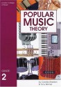 Popular Music Theory: Grade Two - Camilla Sheldon, Tony Skinner