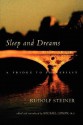 Sleep and Dreams - Rudolf Steiner