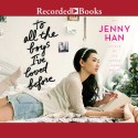 To All the Boys I've Loved Before - Jenny Han