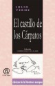 El castillo de los Cárpatos - Jules Verne