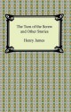 The Turn of the Screw and Other Short Fiction - Henry James, Tim Lustig