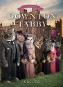 Downton Tabby - Chris Kelly