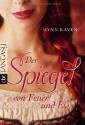 Der Spiegel von Feuer und Eis - Lynn Raven