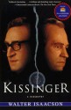 Kissinger: A Biography - Walter Isaacson