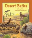 Desert Baths - Darcy Pattison, Kathleen Rietz