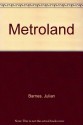 Metroland - Julian Barnes