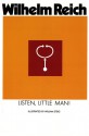 Listen, Little Man! - Wilhelm Reich, William Steig, Ralph Manheim