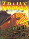 Trains a Stunning Visual History of Railroads - Julian Holland, Chris Brown, Julian Baker