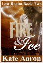 Fire & Ice - Kate Aaron