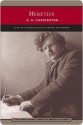 Heretics - G.K. Chesterton, Steven Schroeder