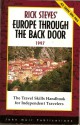 Rick Steves' Europe Through the Back Door 1997 - Rick Steves