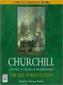 The Age of Revolution: A History of the English Speaking Peoples (MP3 Book) - Winston Churchill, Christian Rodska