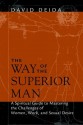 The Way of the Superior Man - David Deida