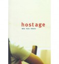 Hostage - Willo Davis Roberts