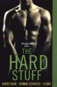 The Hard Stuff - Bonnie Edwards, Sunny, Bonnie Edwards, Karin Tabke