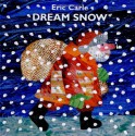 Dream Snow - Eric Carle