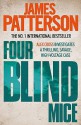 Four Blind Mice - James Patterson